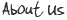 about us